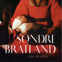 Sondre Bratland - Jol i mi song