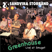 Sandvika Storband - Greenhouse (Live at Smuget)