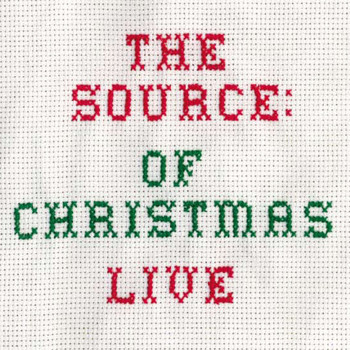 The Source - The Source of Christmas - Live