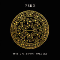 Music Without Borders - Ferd