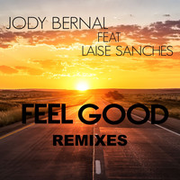 Jody Bernal - Feel Good (Remixes)