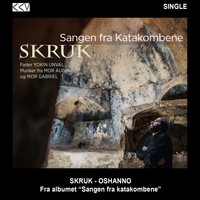 Skruk - Oshanno