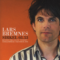 Lars Bremnes - Sirkel (Single)