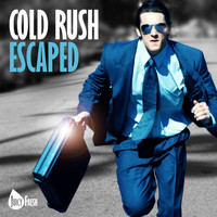 Cold Rush - Escaped