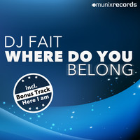 DJ Fait - Where Do You Belong