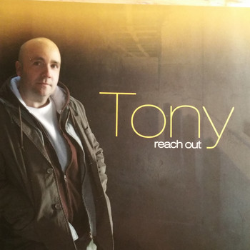 Tony - Reach Out