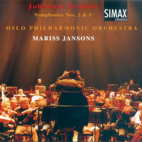 Oslo Philharmonic Orchestra - Brahms: Symphonies Nos. 2 & 3