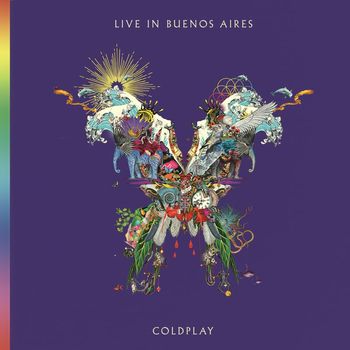Coldplay - Live in Buenos Aires (Explicit)