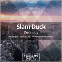 Slam Duck - Delirious