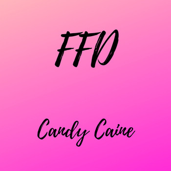 FFD - Candy Caine