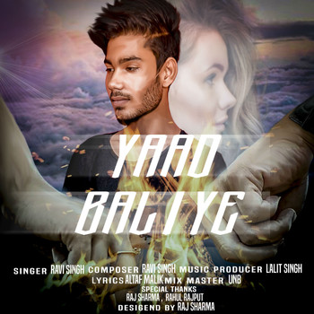 Ravi Singh - Yaad Baliye