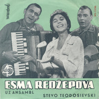 Esma Redzepova - Esma Redzepova uz Ansambl Stevo Teodosievski