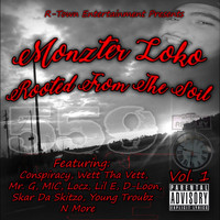 Monzter Loko - Rooted from the Soil, Vol. 1 (Explicit)