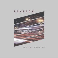 Payback - Set The Pace EP