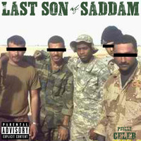 Philly Celeb - Last Son of Saddam (Explicit)