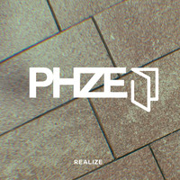Phaze - Realize