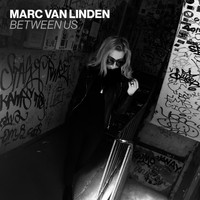 Marc van Linden - Between Us