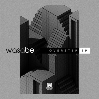 Was A Be - Overstep - EP