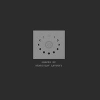 Stanislav Lavskyy - Shapes EP