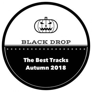 Various Artists - The Best Tracks of Autumn 2018