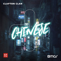 Clapton Clan - Chinese