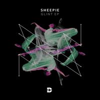 Sheepie - Glint EP