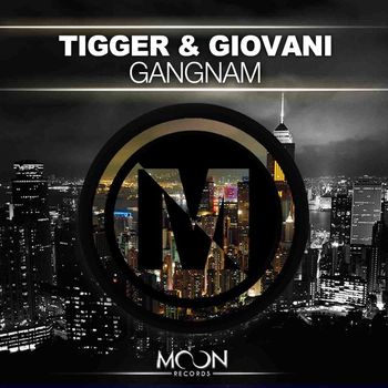 Tigger & Giovani - GANGNAM