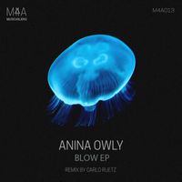 Anina Owly - Blow EP