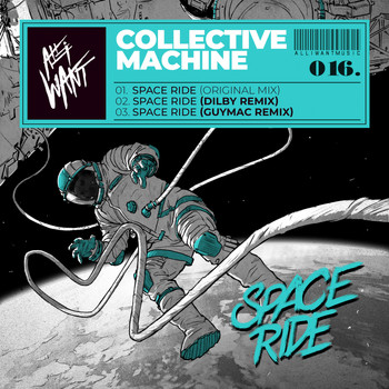 Collective Machine - Space Ride Ep