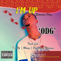 ODG - I'm Up (Explicit)