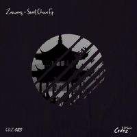 Zamoras - Sweet China Ep