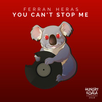 Ferran Heras - You Can't Stop Me