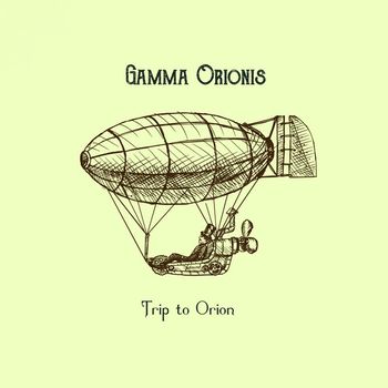 Gamma Orionis - Trip to Orion