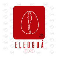 FORD - Elegguá (Explicit)