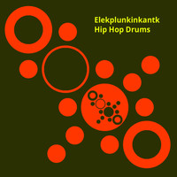 Elekplunkinkantk - Hip Hop Drums