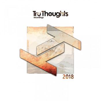 Various Artists - Tru Thoughts 2018 (Explicit)
