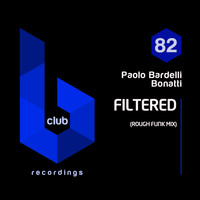 Paolo Bardelli, Bonatti - Filtered (Rough Funk Mix)