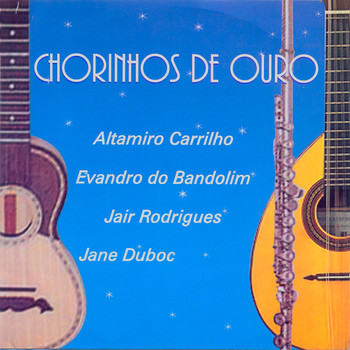 Various Artists - Chorinhos de Ouro