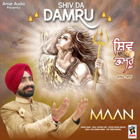 Maan - Shiv Da Damru