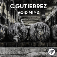 C.Gutierrez - Acid Mind