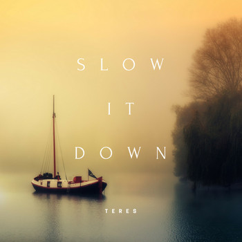 Teres - Slow It Down - Calming Piano for Busy Times