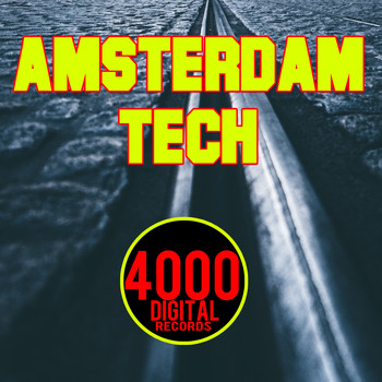 Various Artists - Amsterdam Tech (Explicit)