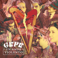 Gepe - Un Amor Violento