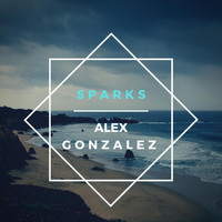 Alex Gonzalez - Sparks