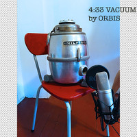 Orbis - 4´33" Vacuum