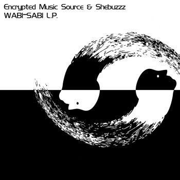 Encrypted Music Source & Shebuzzz - Wabi-Sabi