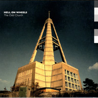 Hell On Wheels - The Odd Church
