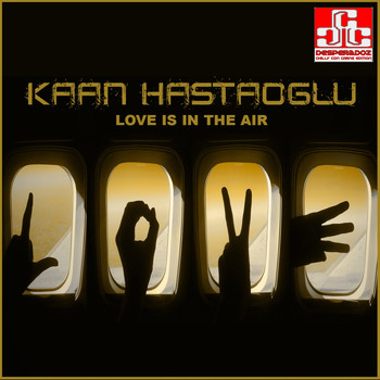 Kaan Hastaoglu - Love Is in the Air