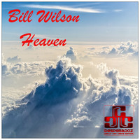 Bill Wilson - Heaven