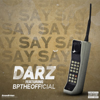 Darz - Say (Explicit)